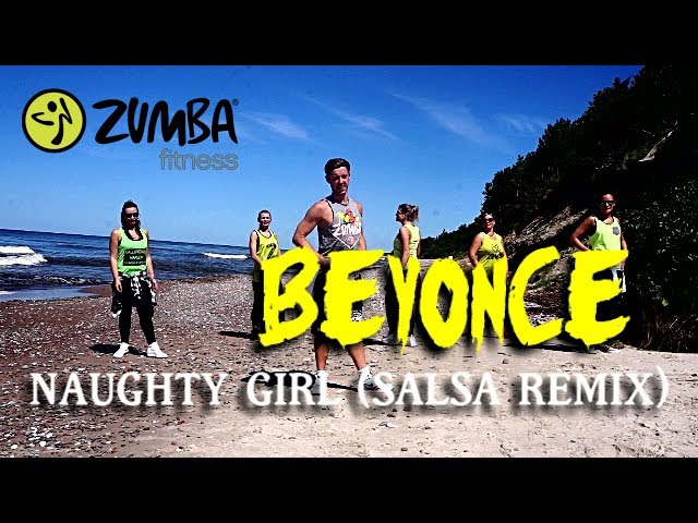 ⁣Zumba Fitness -Beyonce - Naughty girl (salsa remix)