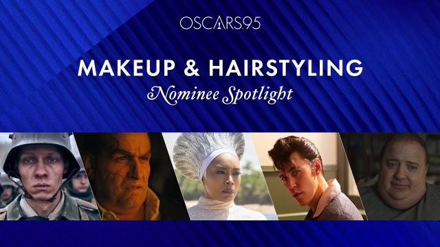 ⁣95th Oscars: Best Makeup & Hairstyling | Nominee Spotlight