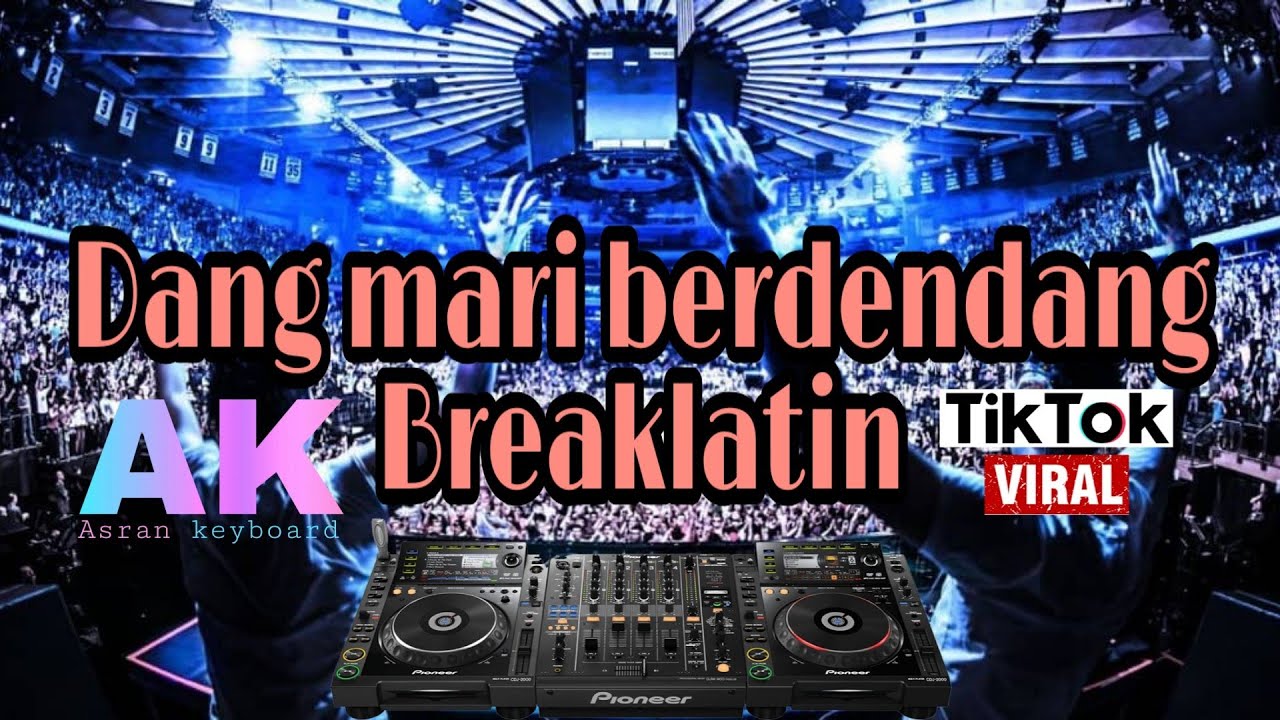 Dj Berdendang remix (breaklatin) Asran keyboard