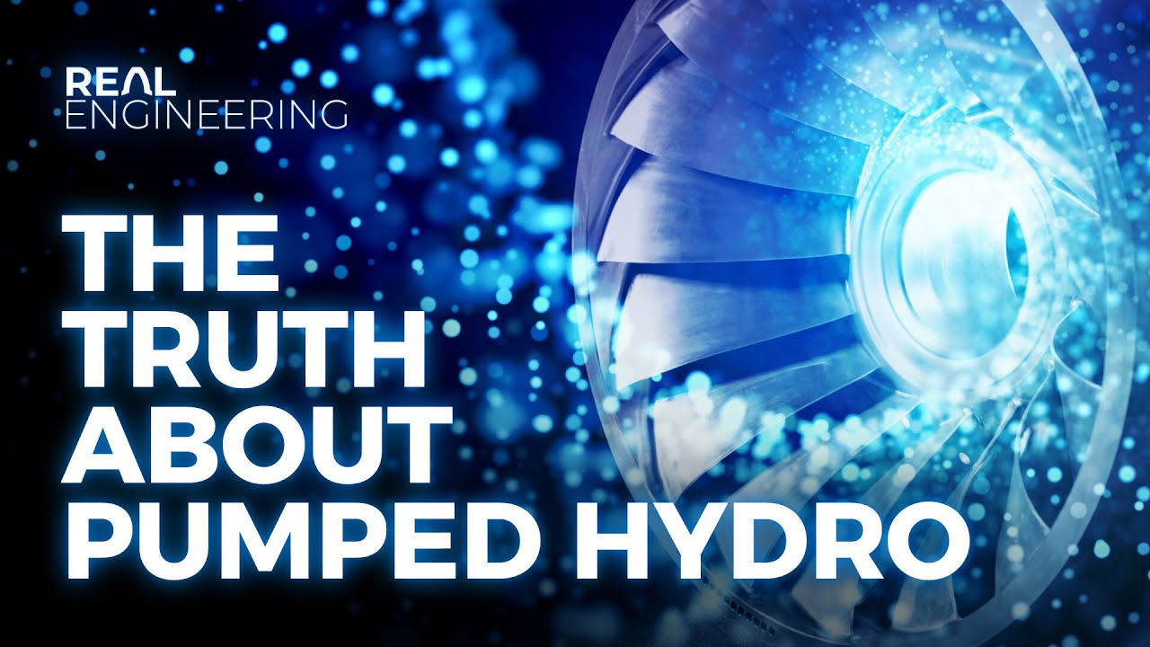 The Truth About Pumped Hydro
