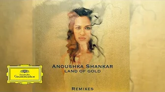 ⁣Anoushka Shankar - Land Of Gold - Mogwai Remix ft. Alev Lenz