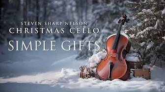 ⁣Simple Gifts (Steven Sharp Nelson/Christmas Cello) The Piano Guys
