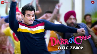 DarranChhoo - Title Track | Karan Patel | Nakash Aziz | Amjad Nadeem Aamir