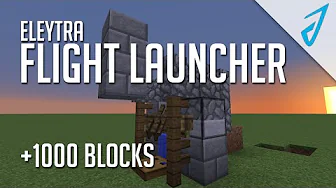 Minecraft: ELYTRA LAUNCHER! 1000+ BLOCKS! (MC Tutorial) | iJevin