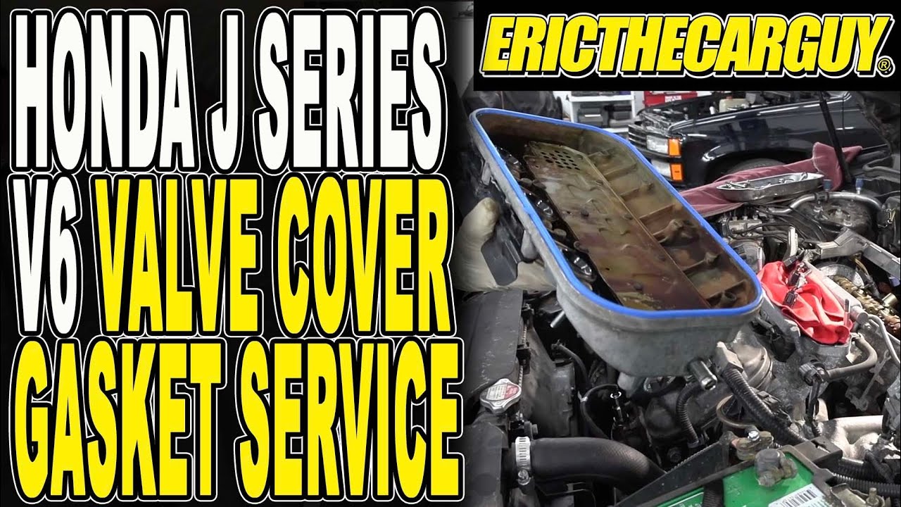 Honda J Series V6 Valve Cover Gasket Replacement