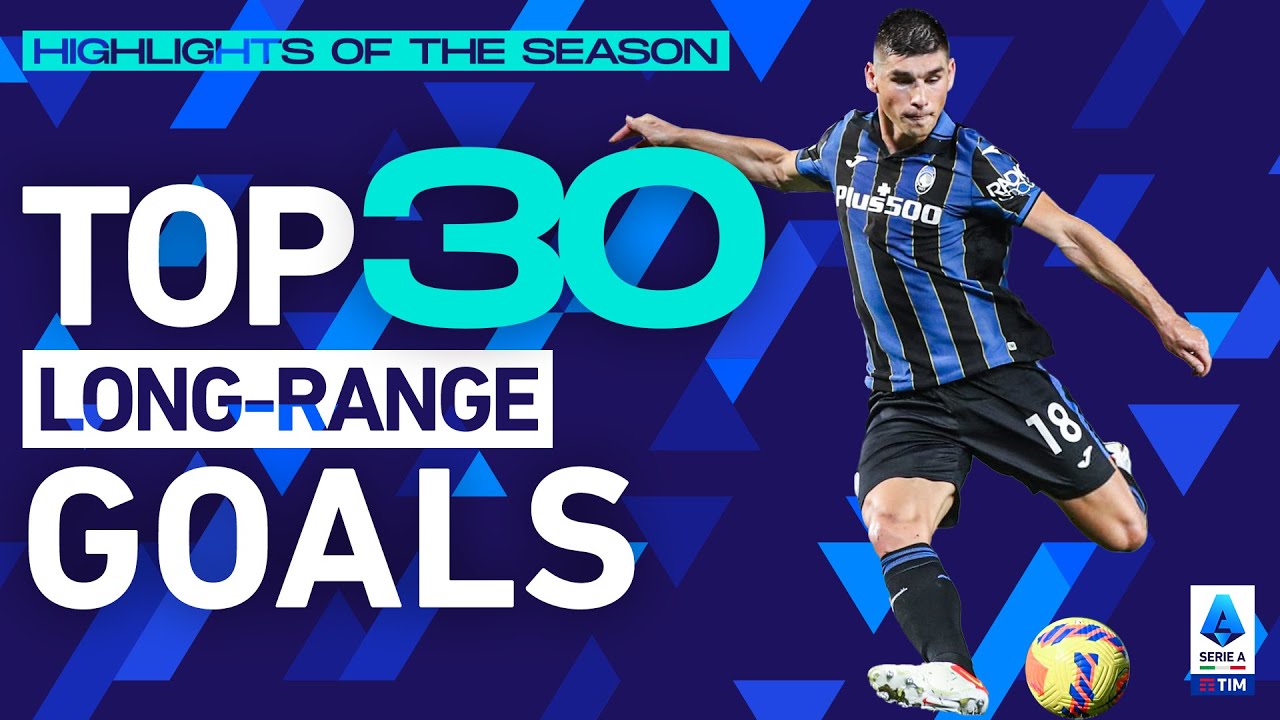 ⁣The best long-range goals | Top Goals | Highlights of the Season | Serie A 2021/22