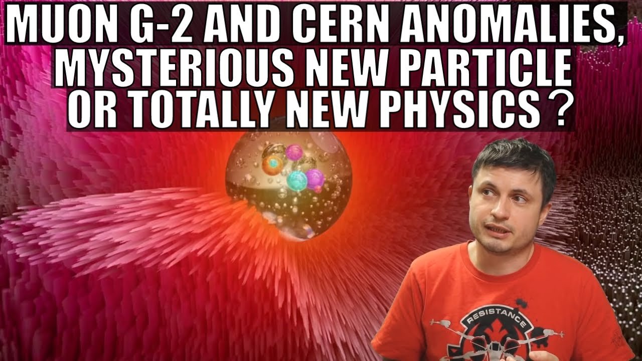Muon g-2 and CERN Anomalies Suggest Exciting New Physics