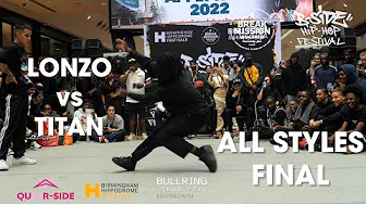 BreakMission x B-Side Hip-Hop Festival 2022 // All Styles Final //  Lonzo v Tytan
