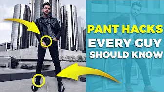 5 PANT HACKS EVERY GUY SHOULD KNOW | Men s Fashion Hacks | Alex Costa