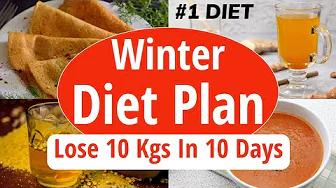 ⁣Winter Diet Plan To Lose Weight Fast | Lose 10 Kgs In 10 Days | Full Day Diet Plan For Weight Loss