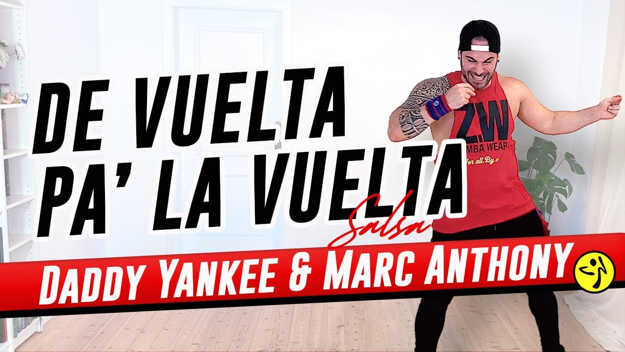 ⁣De Vuelta Pa’ La Vuelta - Daddy Yankee & Marc Anthony Zumba / Dance Workout