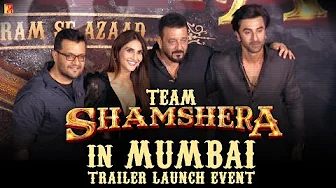 ⁣Team Shamshera | Mumbai Trailer Launch Event | Ranbir Kapoor | Sanjay Dutt | Vaani Kapoor | Karan