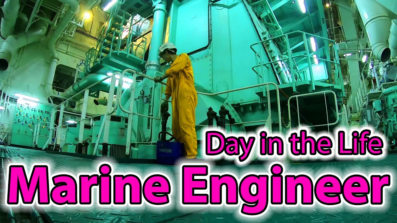 Day in the Life of a Mega-ship Marine Engineer
