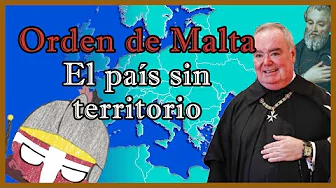 ¿Qué onda con la ORDEN de MALTA? ¿Se relaciona con la República de MALTA?  - El Mapa de Sebas